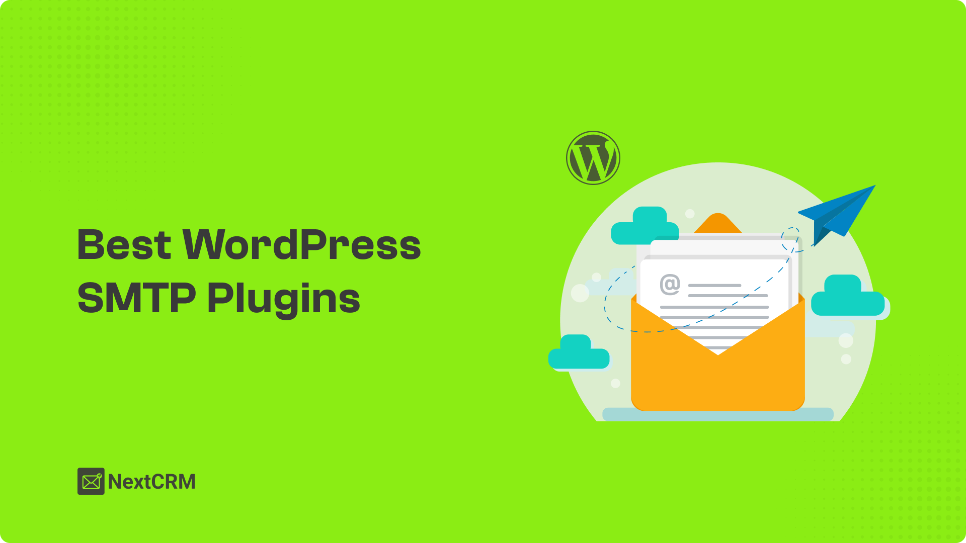 Best WordPress SMTP Plugins in 2026 (Top Picks Compared)